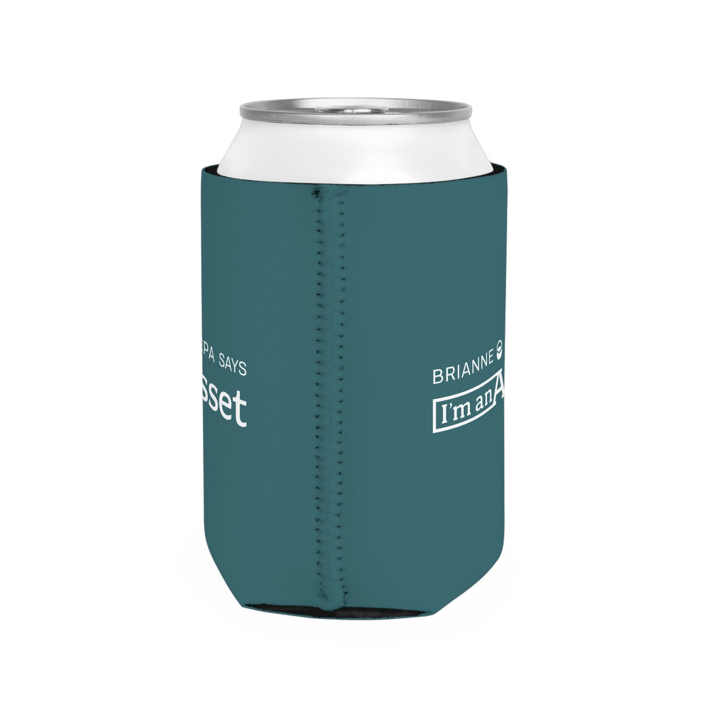 Brianne CPA says 'I'm an Asset' Cooler Sleeve