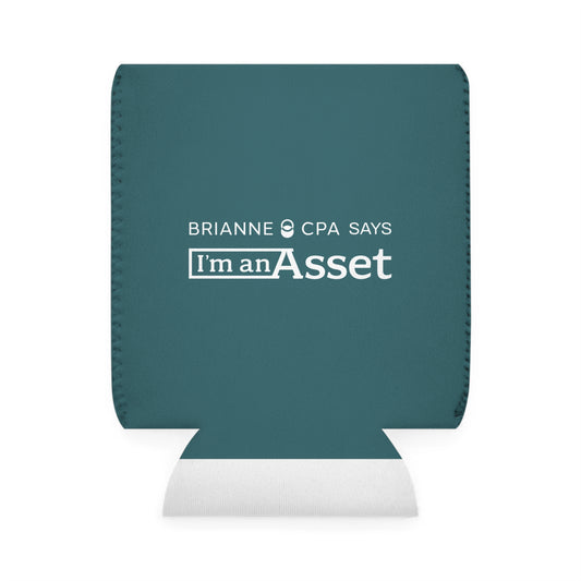 Brianne CPA says 'I'm an Asset' Cooler Sleeve